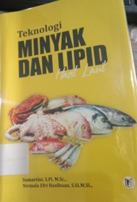 Teknologi Minyak Dan Lipid Hasil Laut